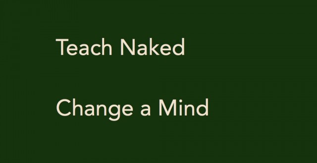 Teaching Naked